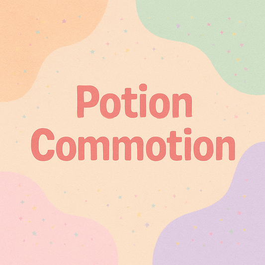 SUMMER 2025 - POTION COMMOTION 28TH AUGUST 1:30PM-2:30PM