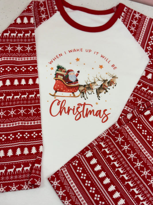 When I Wake Up Sleigh Christmas Pyjamas 5-6years  (NON PERSONALISED)