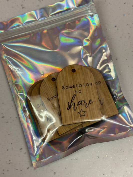 Wooden “something you….” Tags